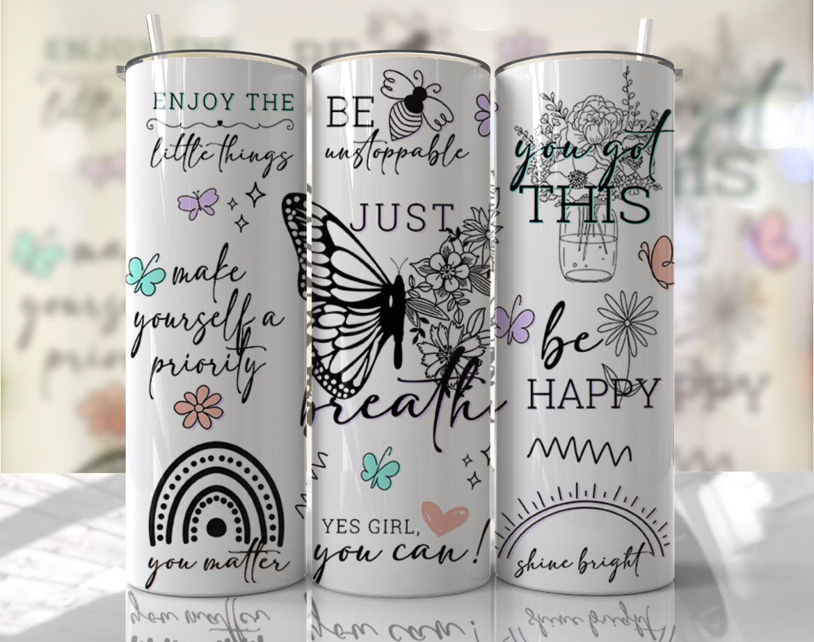 Positive Butterfly 20oz Skinny Tumbler